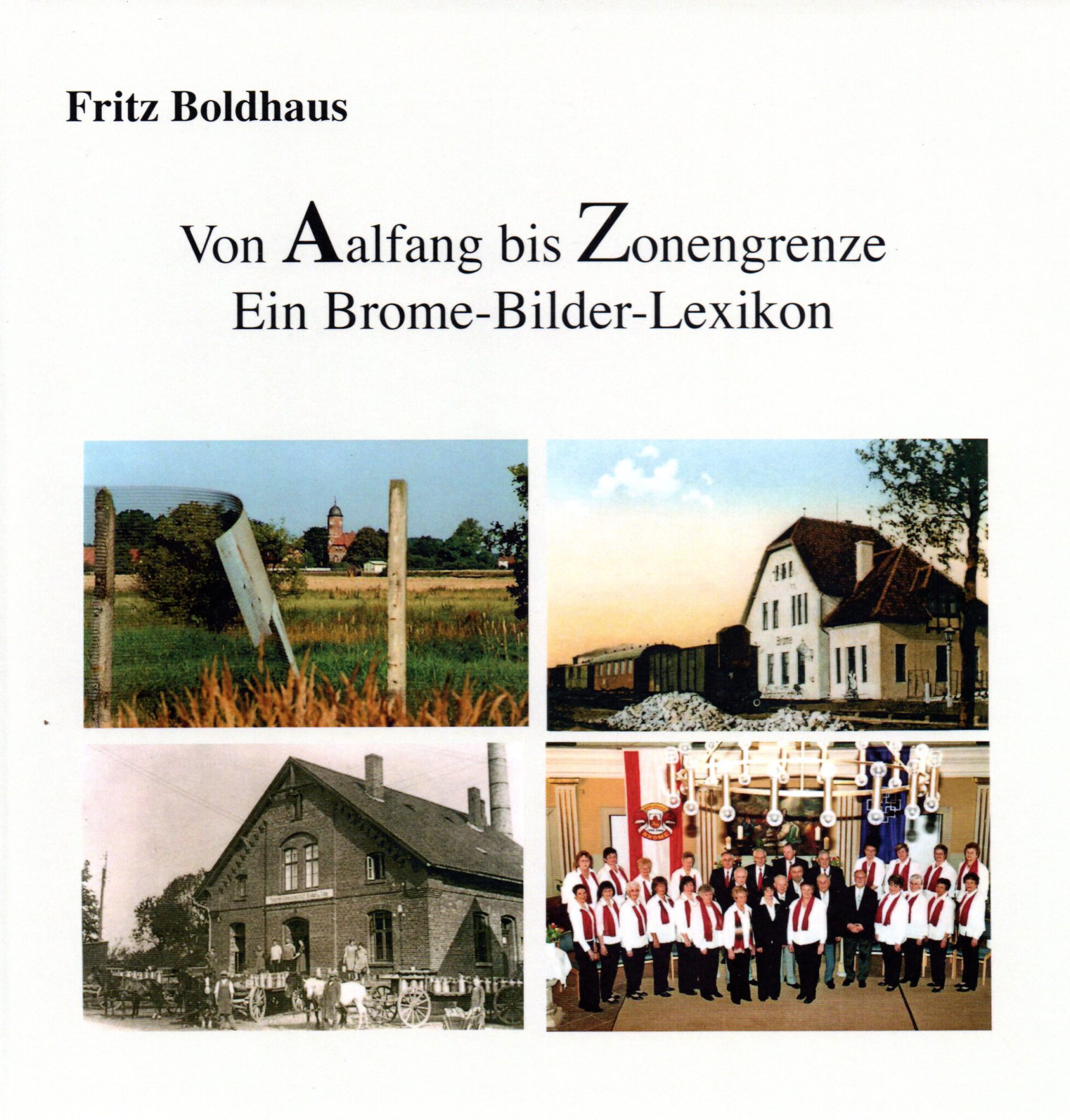 Neuauflage des BromeBilderLexikons von Fritz Boldhaus Bromer Geschichte